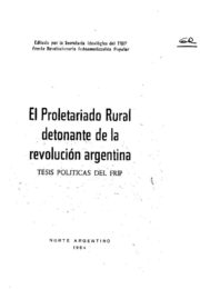 thumbnail of El proletariado rural detonante de la revolucion argentina